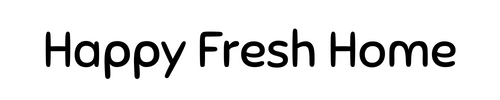 Happy Fresh Home